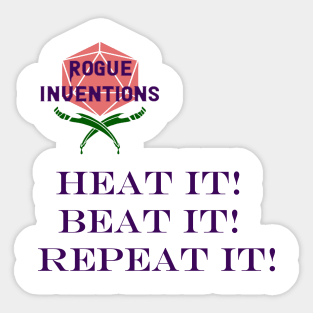 Rogue Inventions Heat It, Beat It, Repeat It Sticker